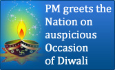 PM greets the Nation on auspicious occasion of Diwali