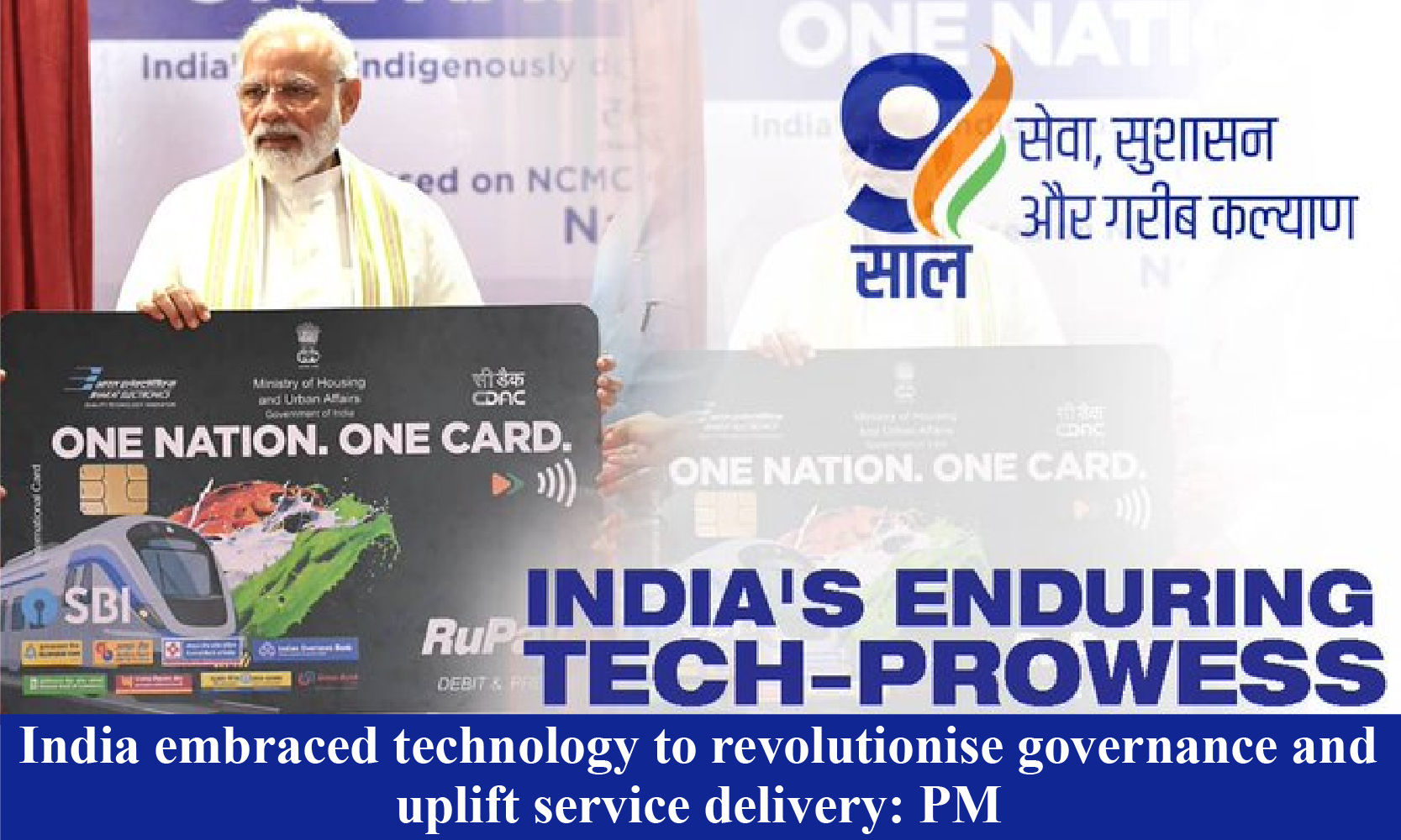 India embraced technology to revolutionise governance and uplift service delivery: PM | Prime Minister of India
