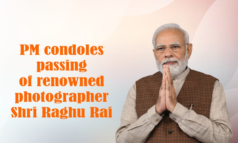 PM condoles passing of renowned photographer Shri Raghu Rai