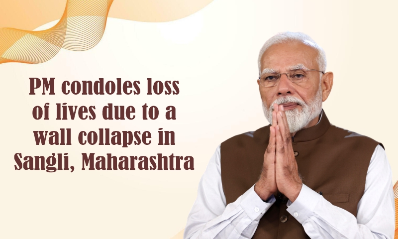 PM condoles loss of lives due to a wall collapse in Sangli, Maharashtra