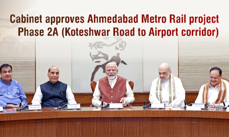Cabinet approves Ahmedabad Metro Rail project Phase 2A (Koteshwar Road to Airport corridor)