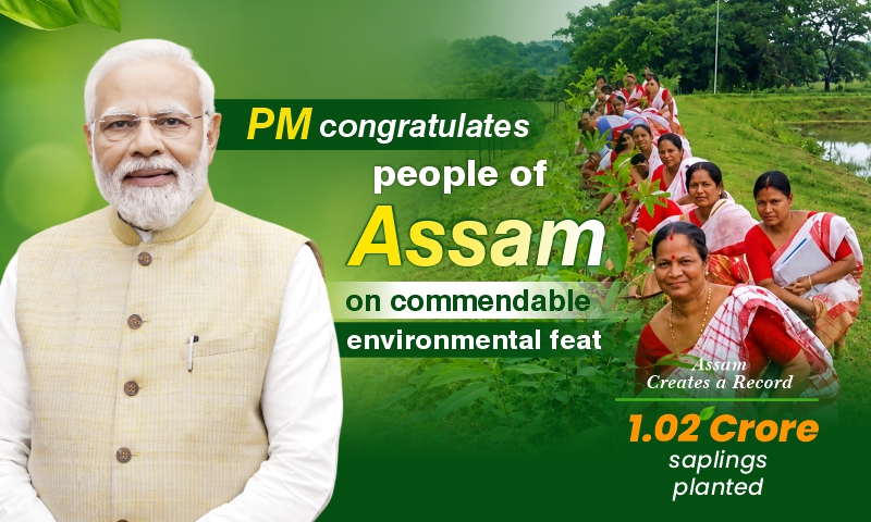PM congratulates people of Assam on commendable environmental feat PM congratulates people of Assam on commendable environmental feat