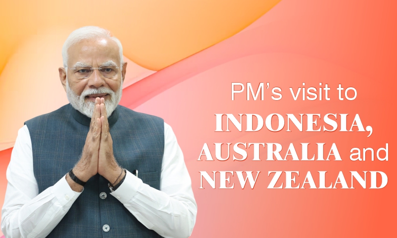 PM’s visit to Indonesia, Australia and New Zealand PM’s visit to Indonesia, Australia and New Zealand