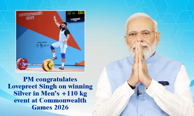PM congratulates Lovepreet Singh on winning Silver in Men’s +110 kg event at Commonwealth Games 2026 PM congratulates Lovepreet Singh on winning Silver in Men’s +110 kg event at Commonwealth Games 2026