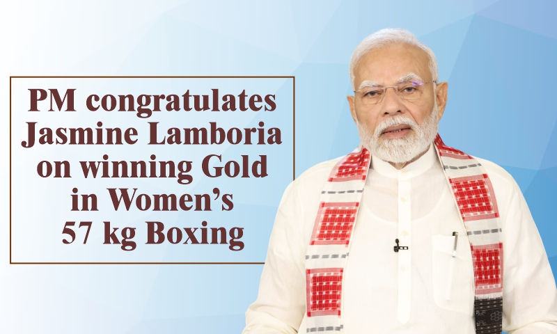 PM congratulates Jasmine Lamboria on winning Gold in Women’s 57 kg Boxing PM congratulates Jasmine Lamboria on winning Gold in Women’s 57 kg Boxing