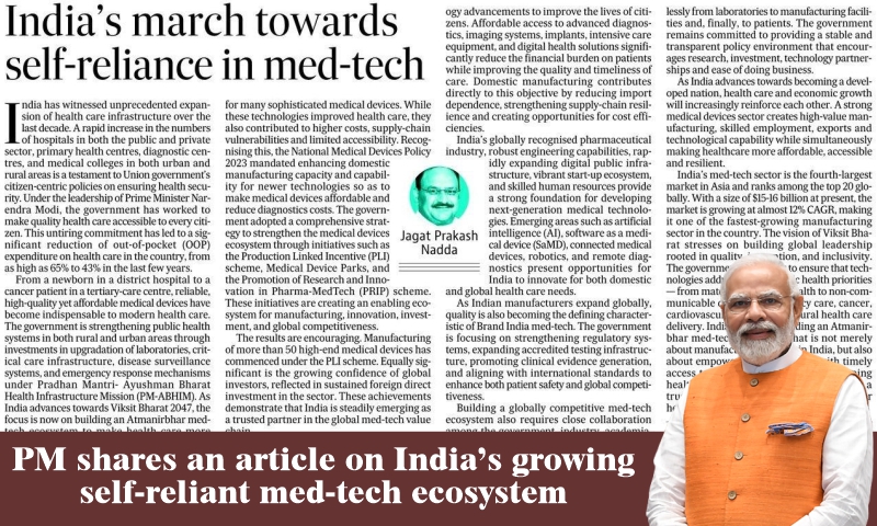 PM shares an article on India’s growing self-reliant med-tech ecosystem PM shares an article on India’s growing self-reliant med-tech ecosystem